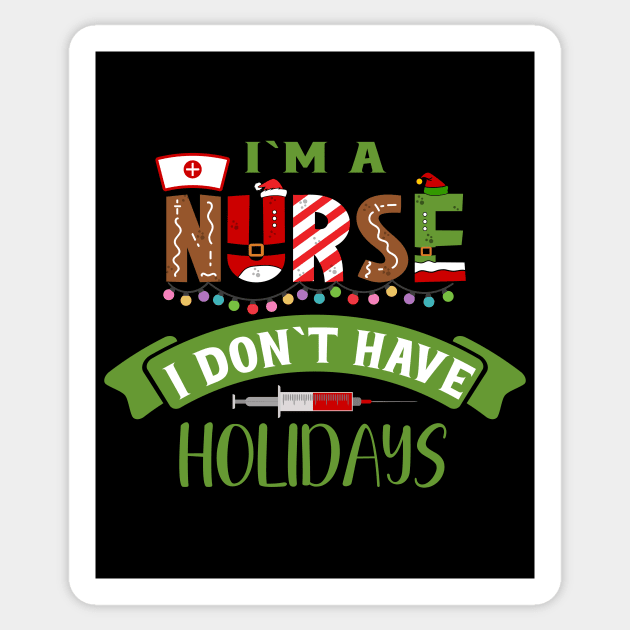Funny Nurse Life Christmas Pun Quote Hilarious Joke Idea Sticker by HomeCoquette